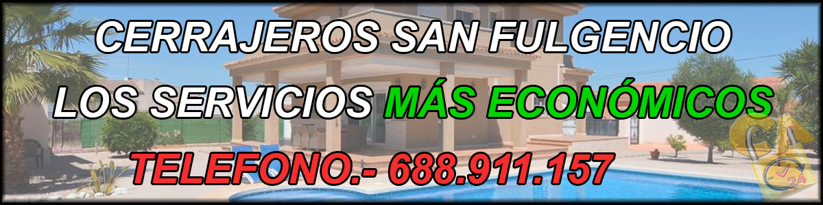 cerrajeros san fulgencio disponible 24 horas cerrajeros san fulgencio disponible 24 horas